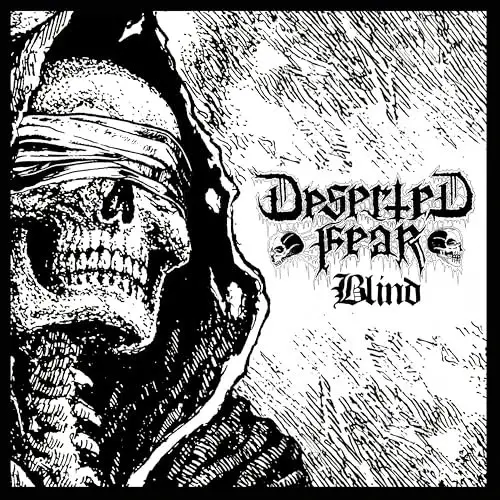 Deserted Fear : Blind
